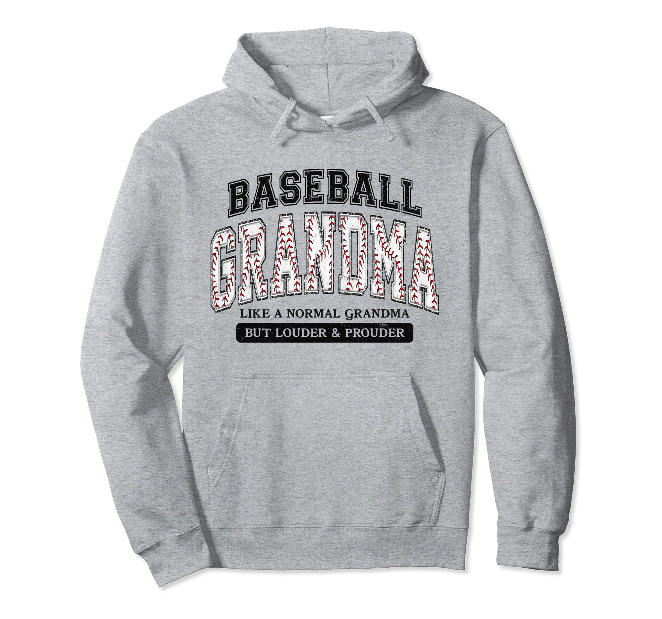 Baseball Grandma Like Normal But Hoodie - Casual Everyday Wear Men Women - T-Shirt, Sweatshirt, Hoodie