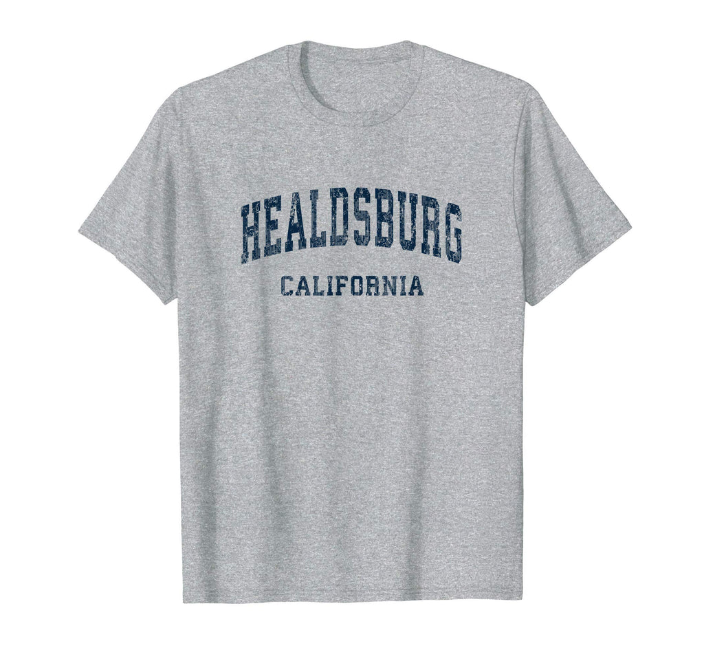 Healdsburg California Ca Varsity Sports T-Shirt - Novelty Apparel Unisex - T-Shirt, Sweatshirt, Hoodie