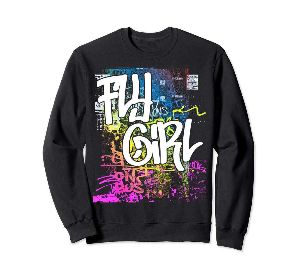 Fly 80S 90S Rap B Old School Hip Hop Sweatshirt - Graphic Print Unisex - T-Shirt, Sweatshirt, Hoodie
