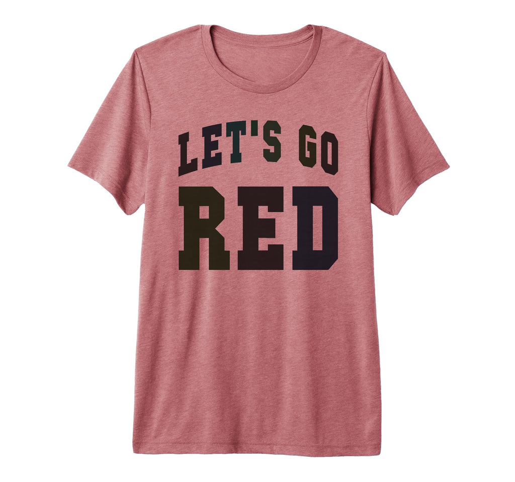 Lets Go Red High School War Game Day T-Shirt - Novelty Apparel Men Women - T-Shirt, Sweatshirt, Hoodie