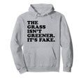 Grass Isnt Greener Its Fake Y2K Hoodie - Trendy Graphic for Adults - T-Shirt, Sweatshirt, Hoodie