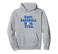 Best Baseball Mom Ever Hoodie - Trendy Graphic Unisex - T-Shirt, Sweatshirt, Hoodie
