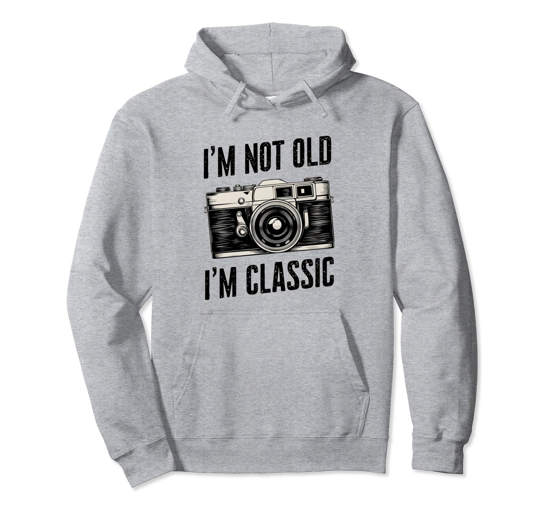 Camera Im Not Old Im Nostalgia Hoodie - Aesthetic Graphic Men Women - T-Shirt, Sweatshirt, Hoodie