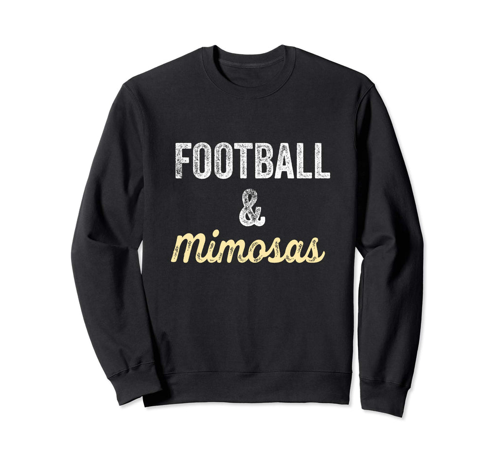 Football Mimosas Gift Game Day Sweatshirt - Novelty Apparel for Adults - T-Shirt, Sweatshirt, Hoodie