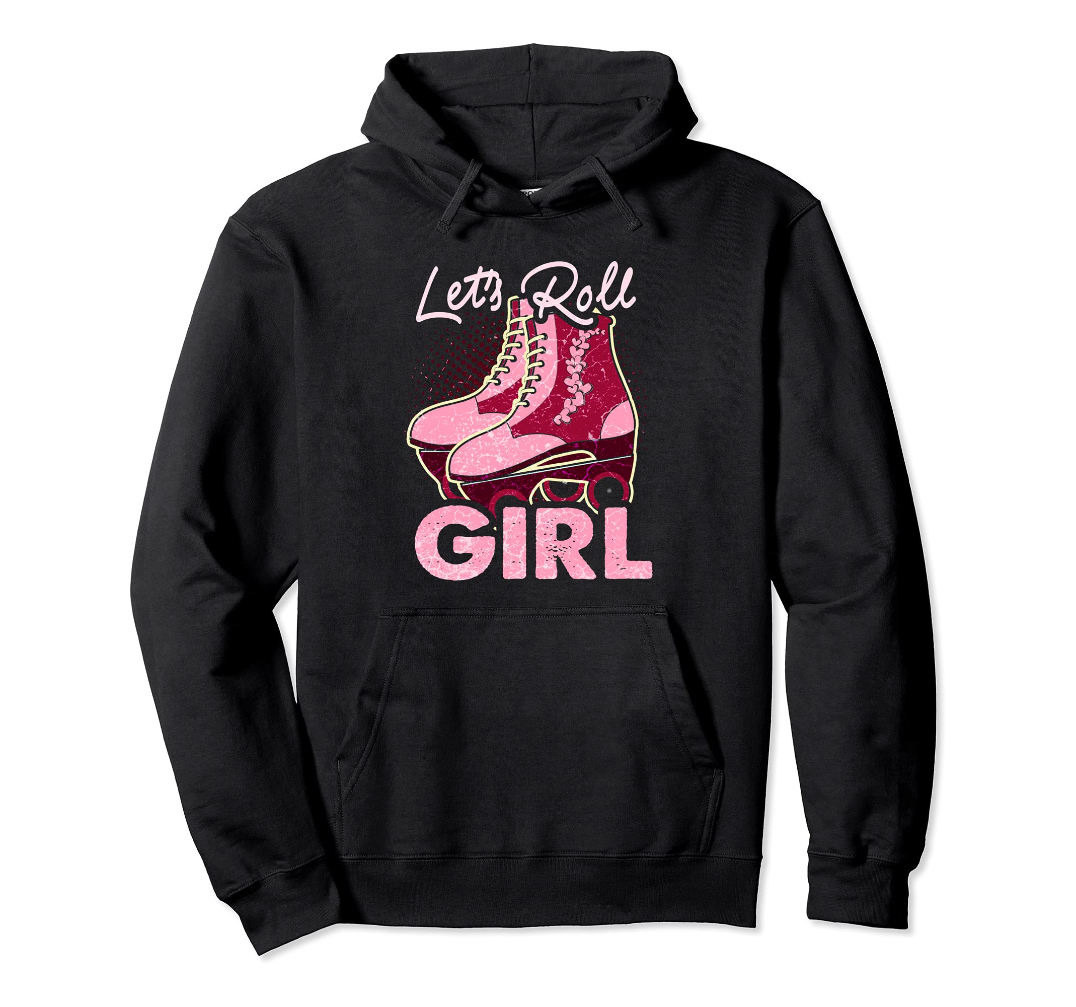 Lets Roll Who Loves Roller Skating Hoodie - Casual Everyday Wear Unisex - T-Shirt, Sweatshirt, Hoodie