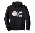 Love My Funny Baseball Sports Mom Hoodie - Minimalist Print for Adults - T-Shirt, Sweatshirt, Hoodie