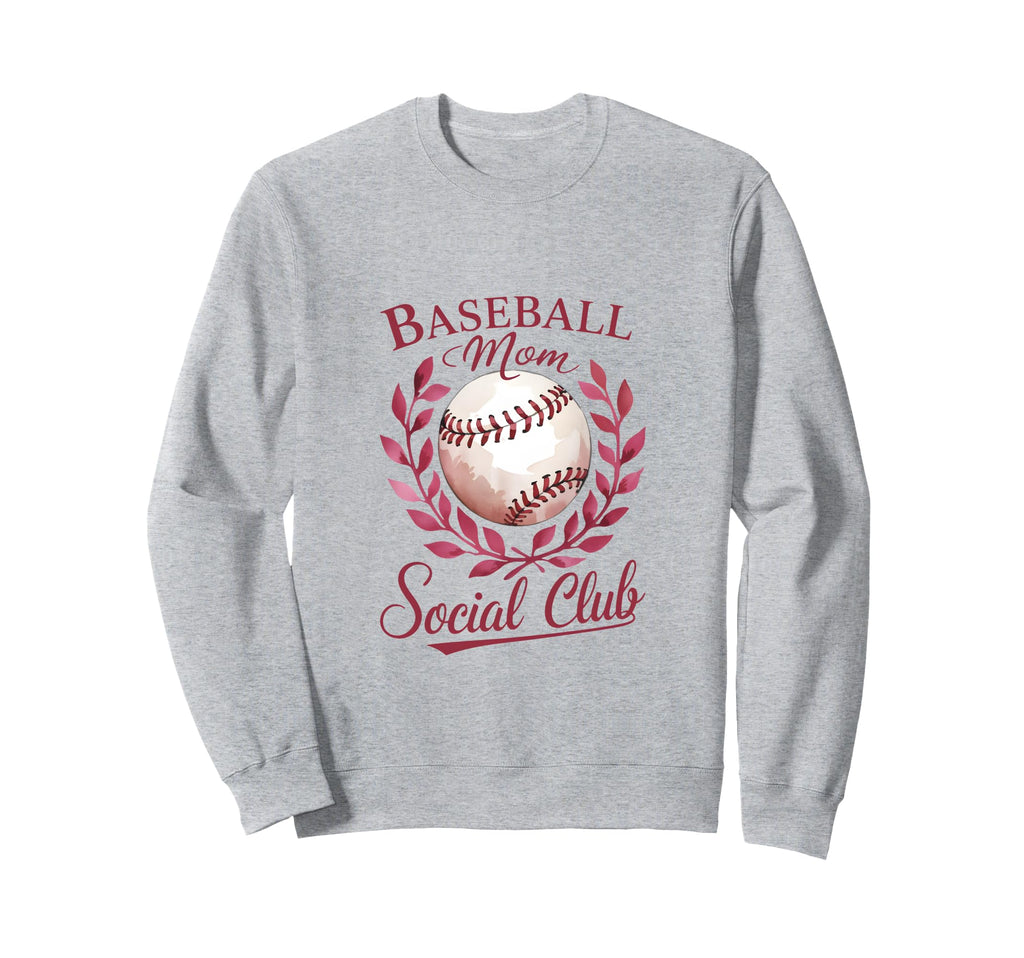 Baseball Mom Social Club Sweatshirt - Unique Graphic Men Women - T-Shirt, Sweatshirt, Hoodie