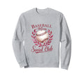 Baseball Mom Social Club Sweatshirt - Unique Graphic Men Women - T-Shirt, Sweatshirt, Hoodie