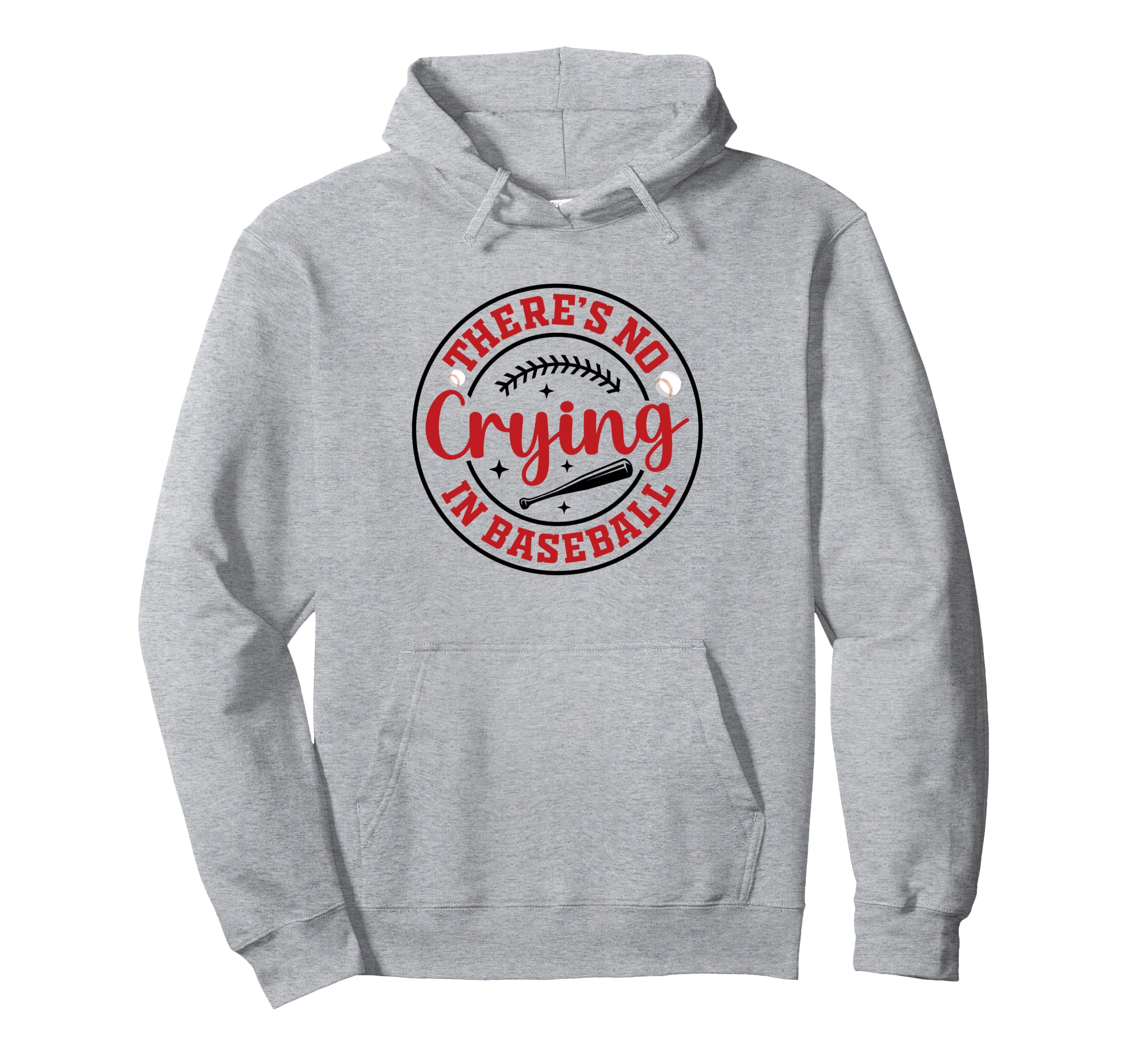 There Is No Crying Baseball Mom Dad Fan Hoodie - Trendy Graphic Unisex - T-Shirt, Sweatshirt, Hoodie