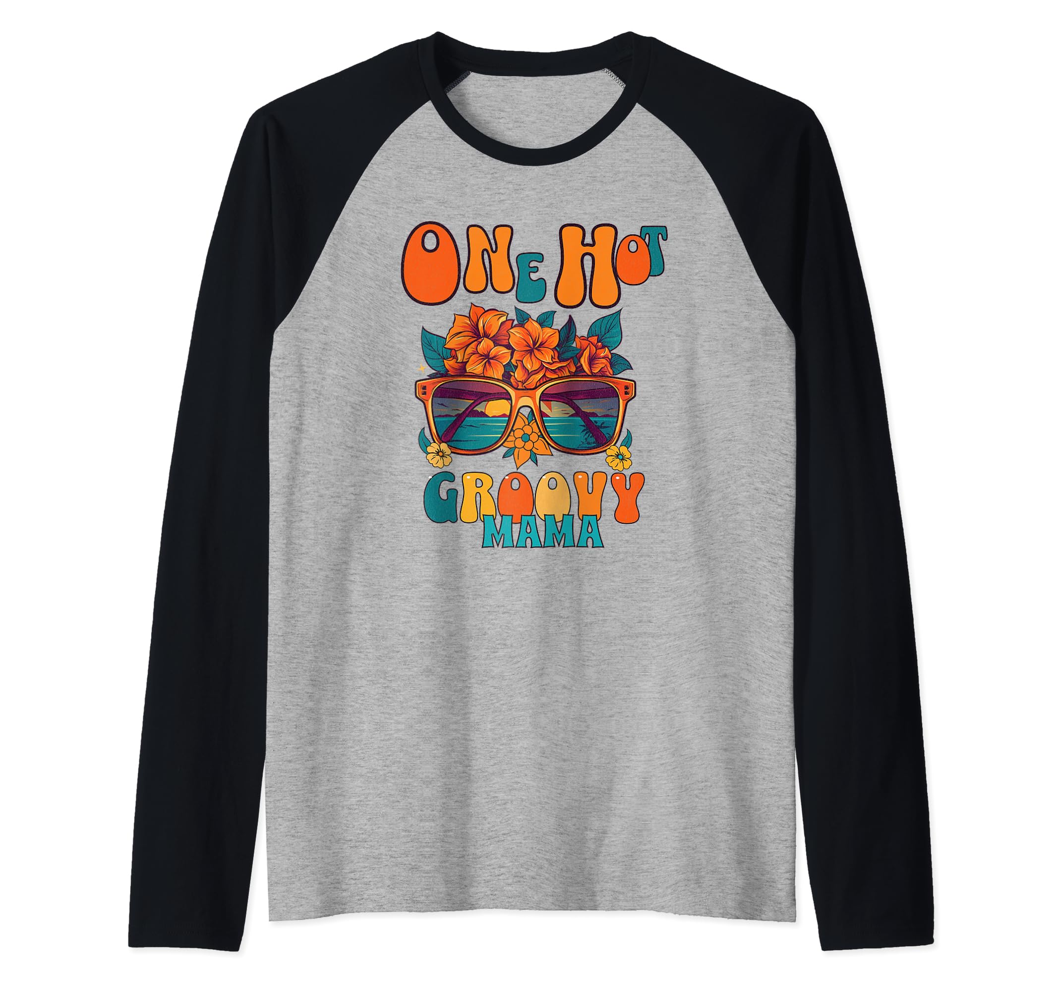 One Hot Groovy Mama Tees Sweaters T-Shirt - Unique Graphic for Adults - T-Shirt, Sweatshirt, Hoodie
