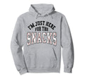 Funny Baseball Im Just Here Snacks Sister Hoodie - Aesthetic Graphic Unisex - T-Shirt, Sweatshirt, Hoodie