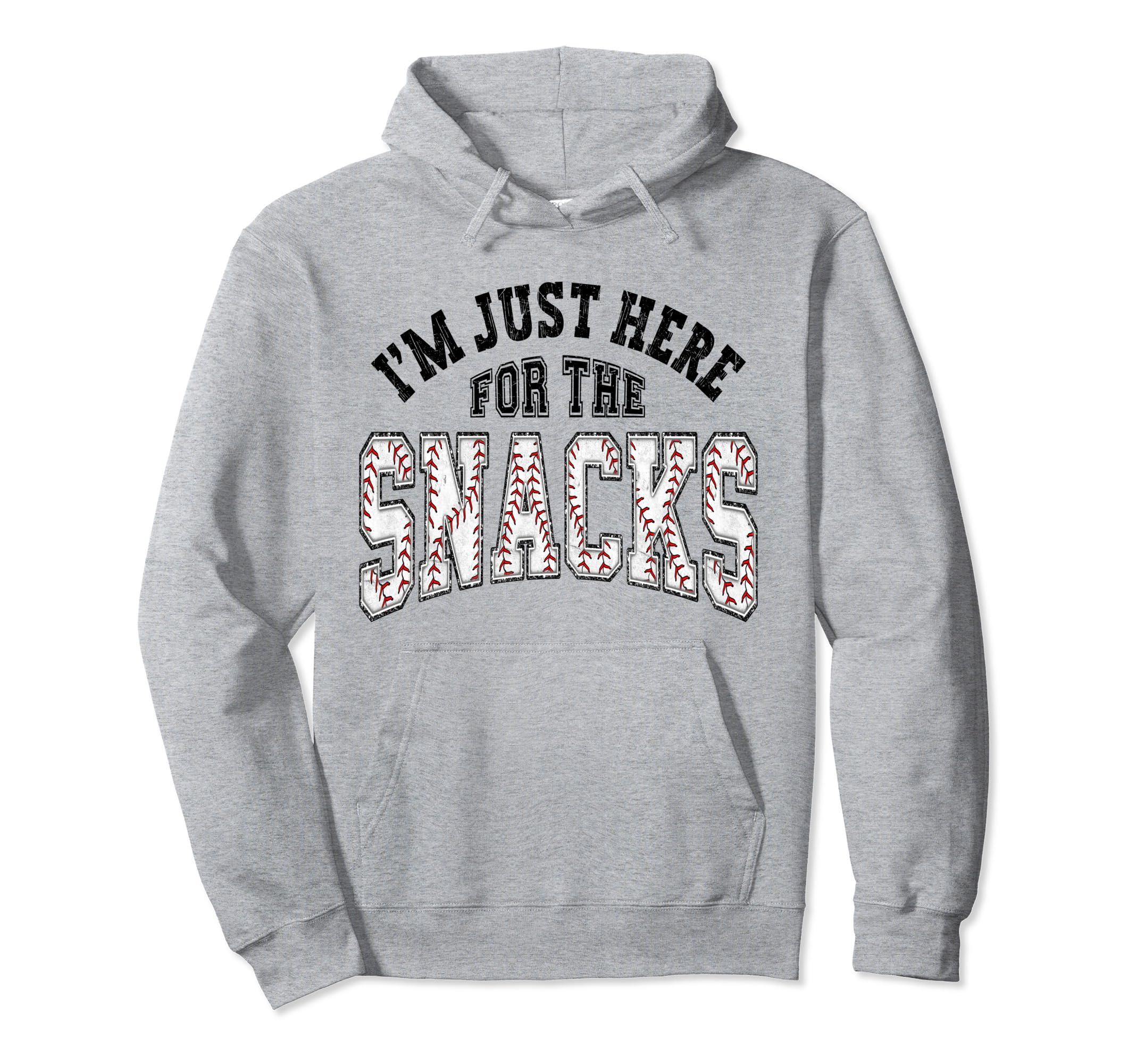 Funny Baseball Im Just Here Snacks Sister Hoodie - Aesthetic Graphic Unisex - T-Shirt, Sweatshirt, Hoodie