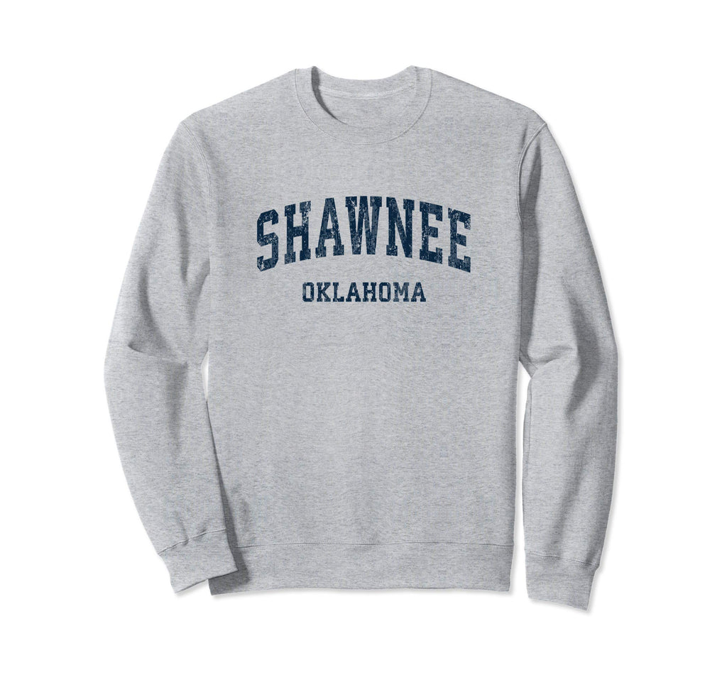 Shawnee Oklahoma Ok Varsity Sweatshirt - Fun Novelty Design Men Women - T-Shirt, Sweatshirt, Hoodie