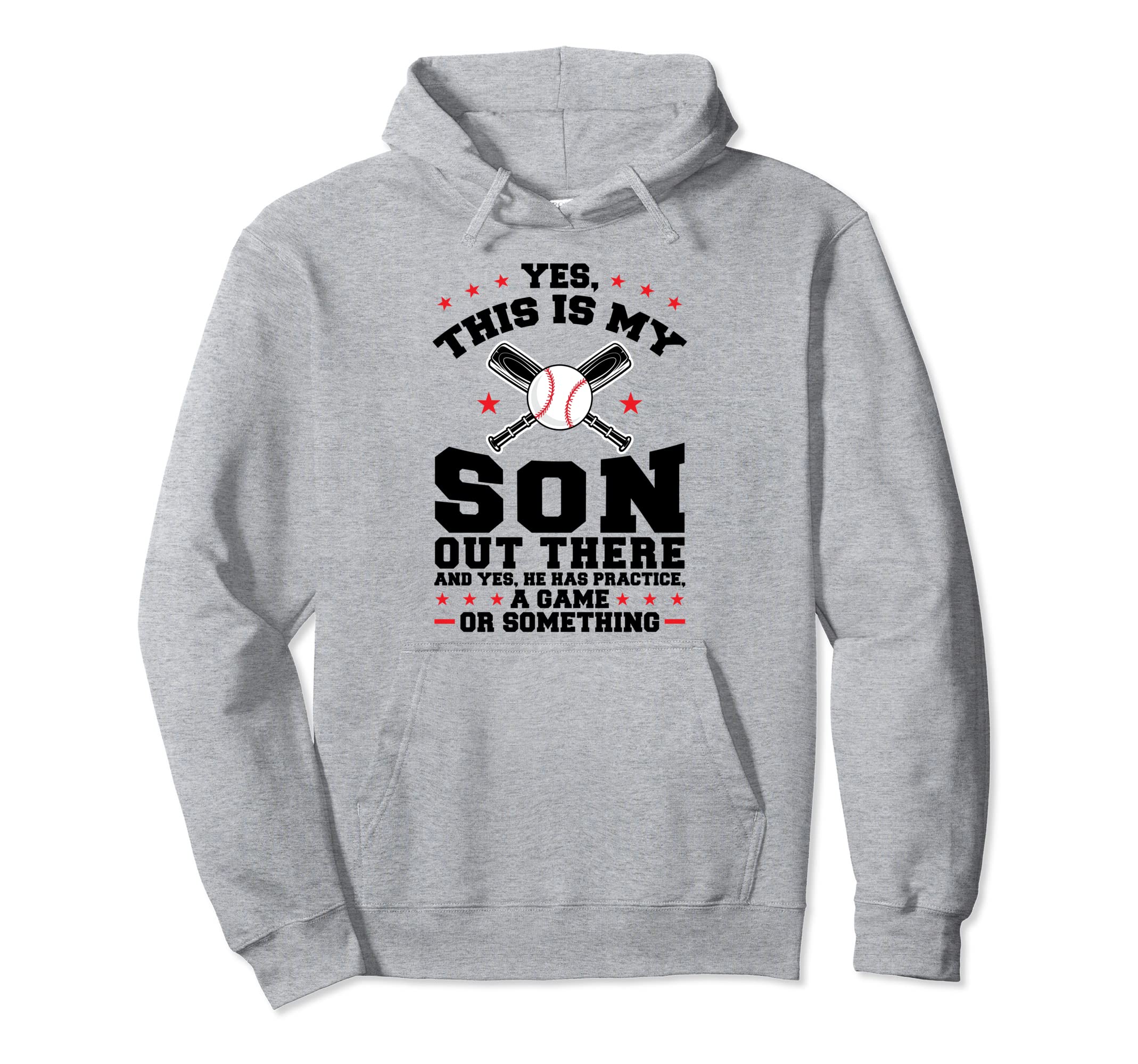 Yes This Is My Son Out There Baseball Mom Hoodie - Novelty Apparel Unisex - T-Shirt, Sweatshirt, Hoodie