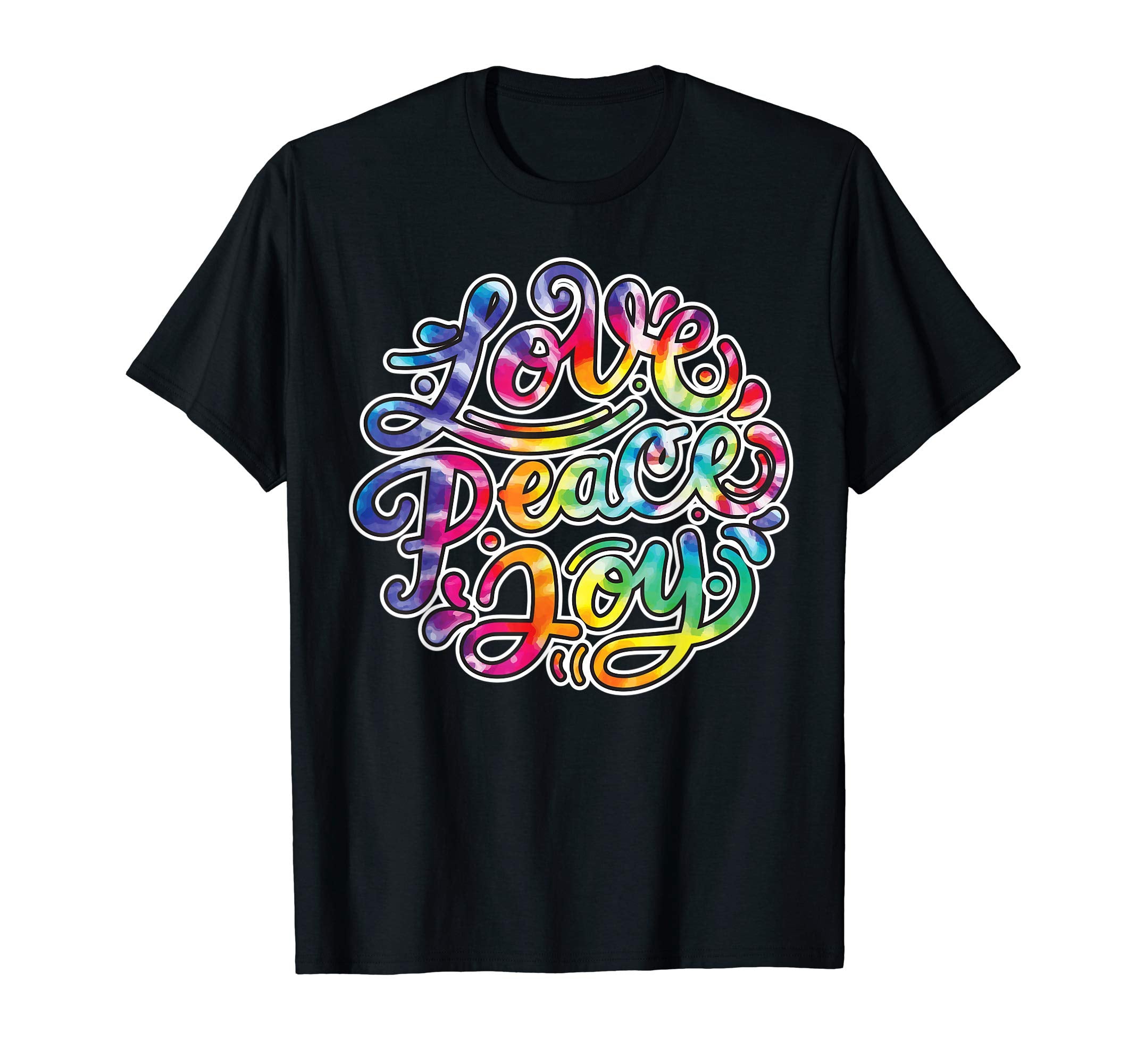 Peace Love Joy Tie Dye Hippie Gift T-Shirt - Custom Art Print for Adults - T-Shirt, Sweatshirt, Hoodie