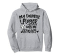 My Favorite Baseball Player Calls Me Granny Hoodie - Graphic Print Unisex - T-Shirt, Sweatshirt, Hoodie