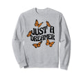 Just Dreamer Summer Butterflies Sweatshirt - Custom Art Print Men Women - T-Shirt, Sweatshirt, Hoodie