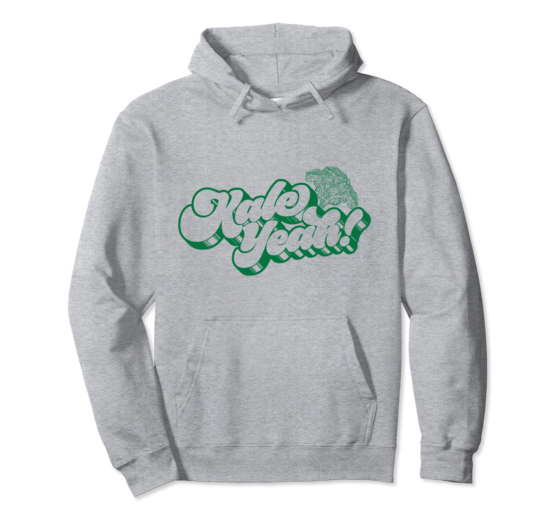 Kale Yeah Funny 70S Script Hoodie - Fun Novelty Design for Adults - T-Shirt, Sweatshirt, Hoodie