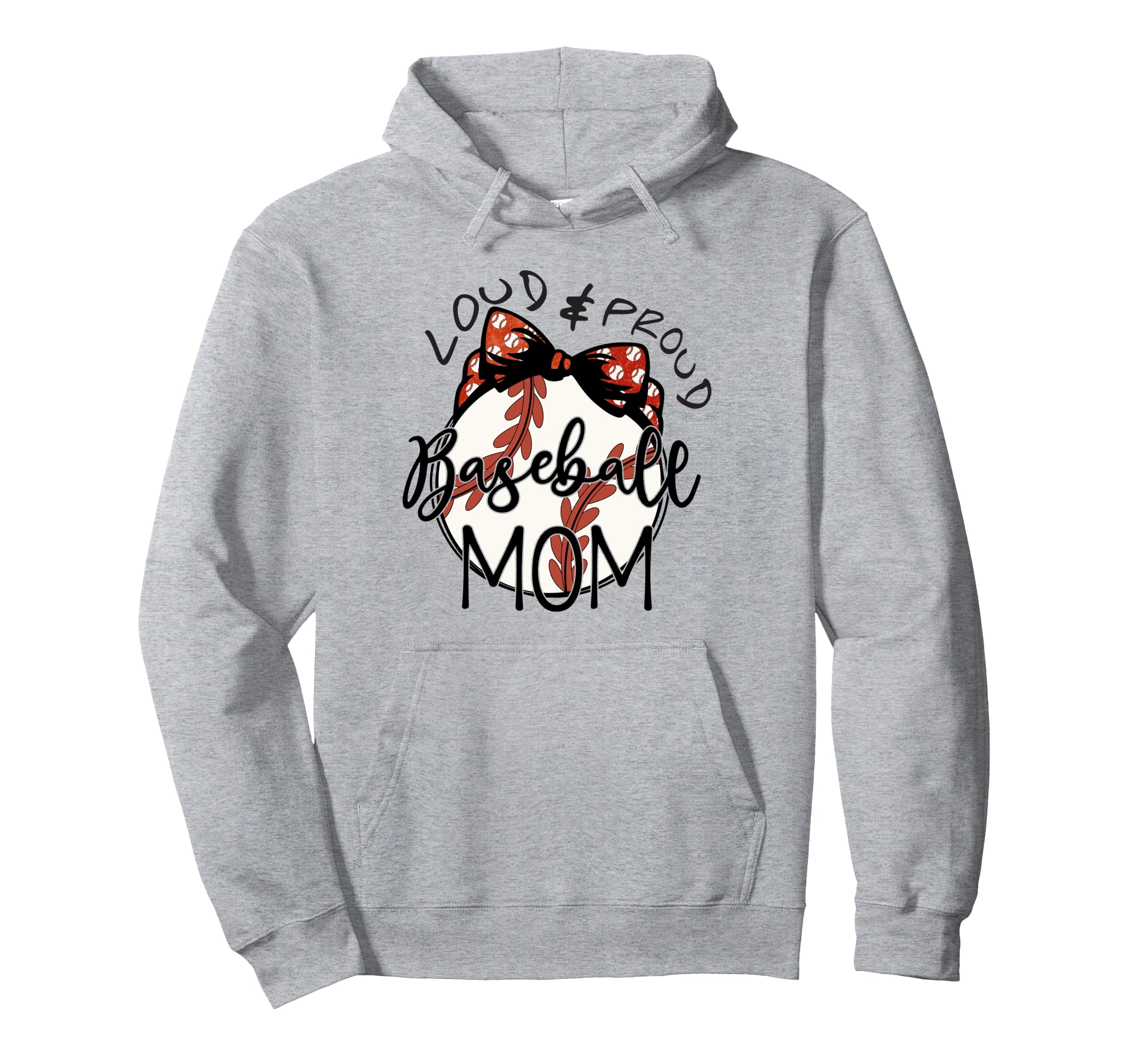 Love And Proud Baseball Mom Sport Mama Hoodie - Trendy Graphic Men Women - T-Shirt, Sweatshirt, Hoodie