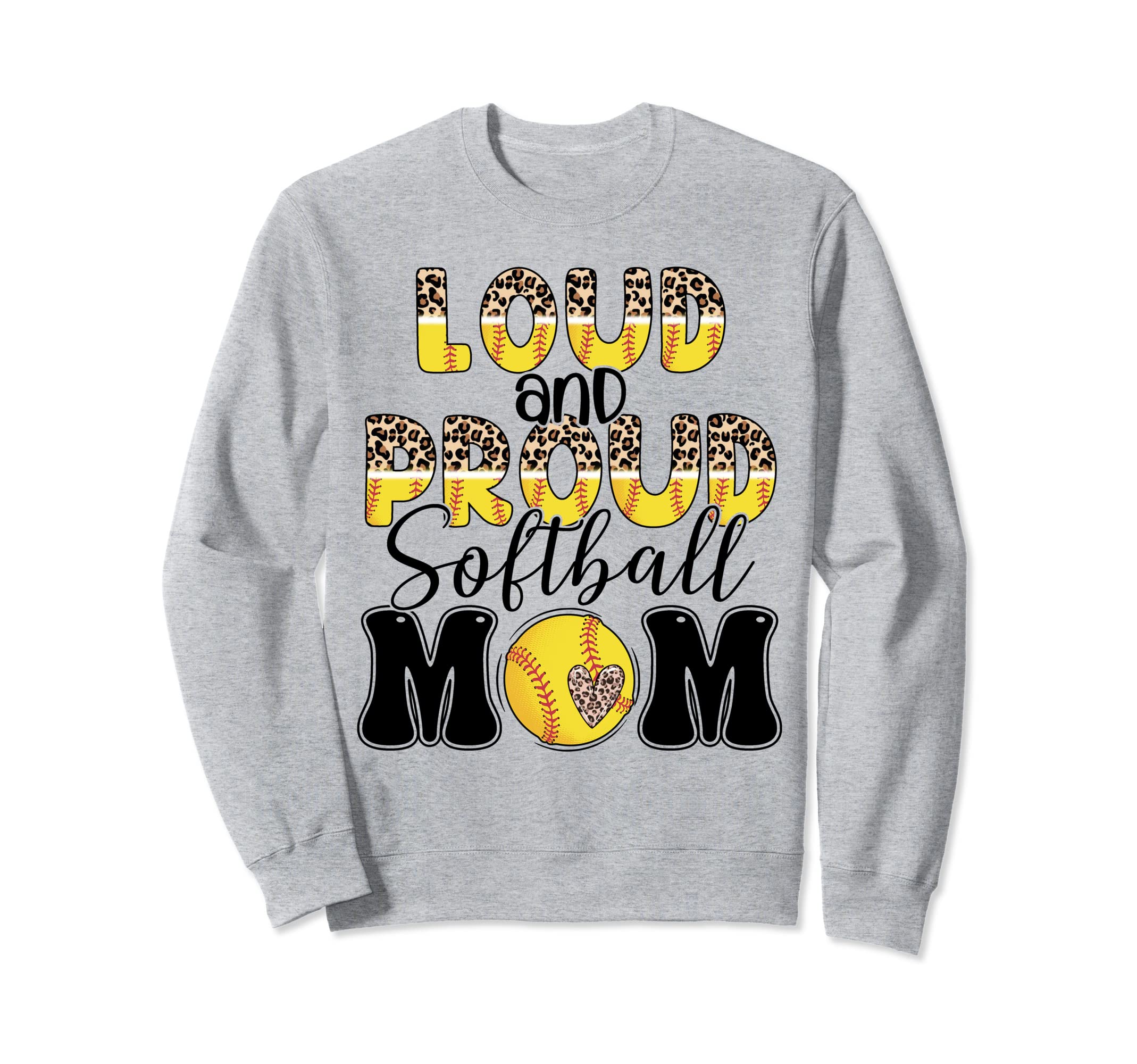 Loud And Proud Softball Mom Game Sweatshirt - Custom Art Print Men Women - T-Shirt, Sweatshirt, Hoodie