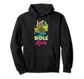 Lets Roll Who Loves Roller Skating Hoodie - Custom Art Print for Adults - T-Shirt, Sweatshirt, Hoodie