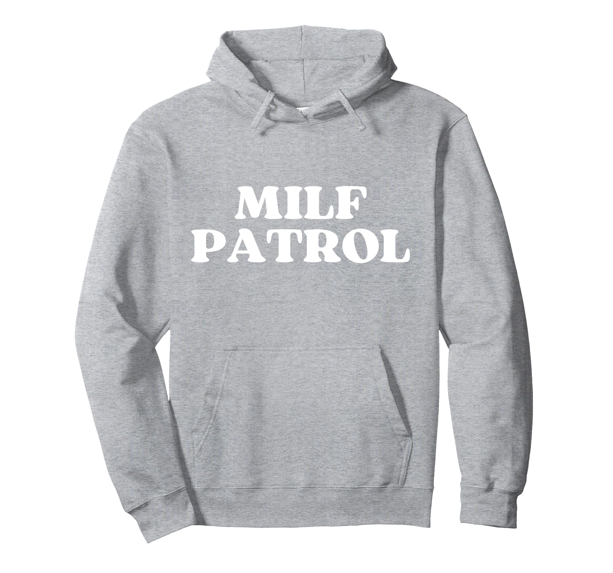 Milf Patrol Y2K Aesthetic Hoodie - Unique Graphic for Adults - T-Shirt, Sweatshirt, Hoodie