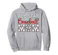 All Star Baseball Mom Hoodie - Novelty Apparel for Adults - T-Shirt, Sweatshirt, Hoodie
