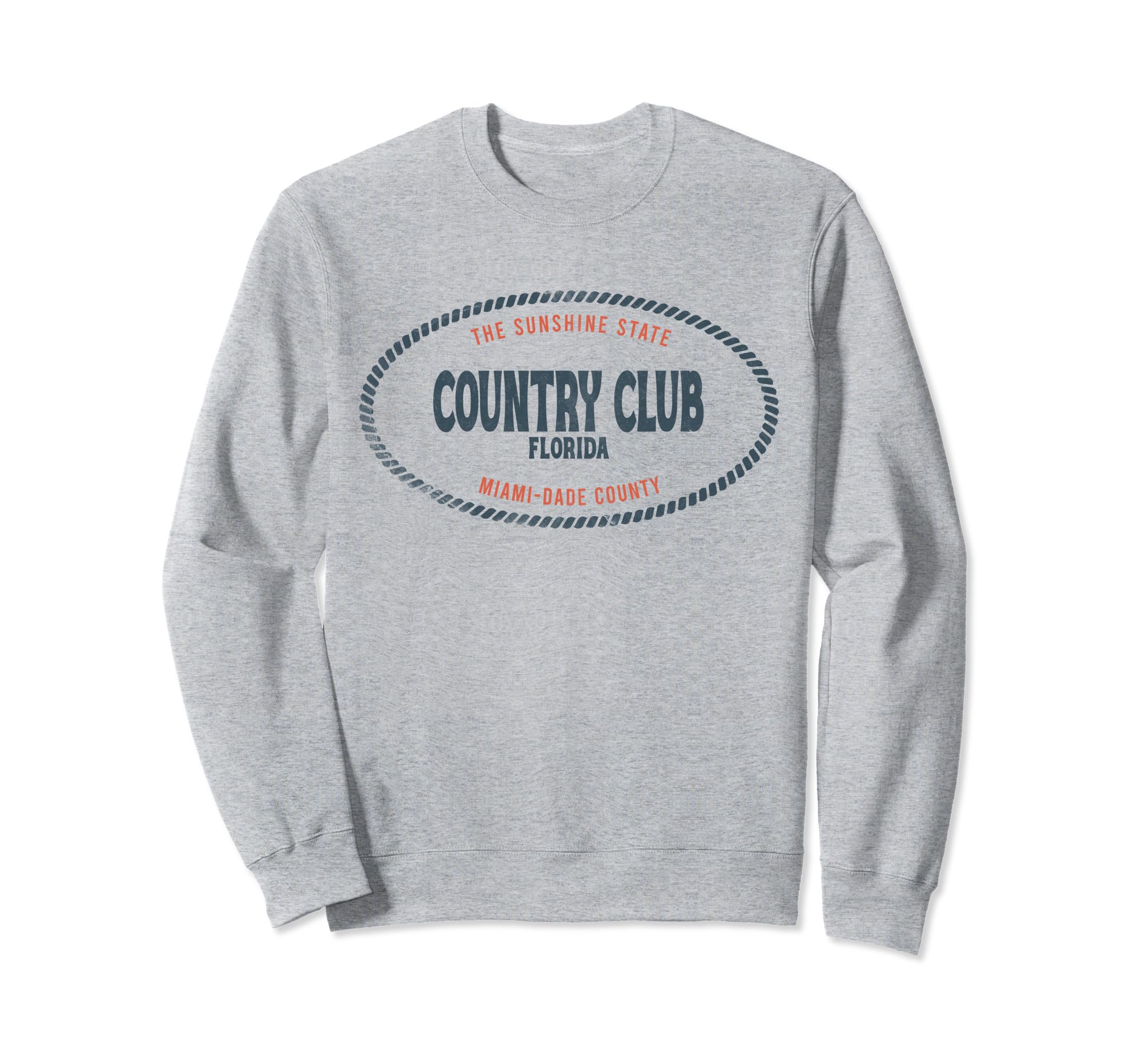 Casual Country Club Florida Beach Surf Sweatshirt - Unique Graphic Unisex - T-Shirt, Sweatshirt, Hoodie