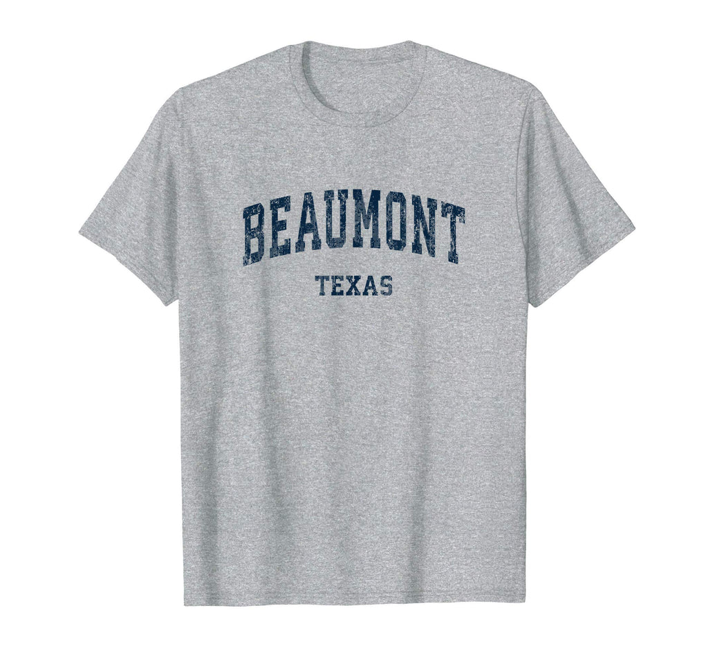 Beaumont Texas Tx Varsity Sports Navy T-Shirt - Graphic Print Men Women - T-Shirt, Sweatshirt, Hoodie