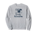 Dark Camera Smile Blessed One Sweatshirt - Novelty Apparel Unisex - T-Shirt, Sweatshirt, Hoodie