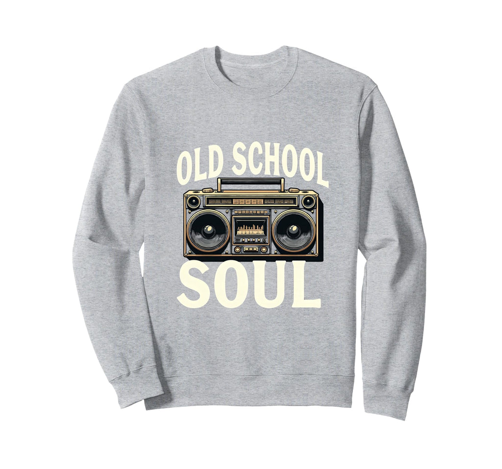 Old School Soul Hip Hop Sweatshirt - Aesthetic Graphic for Adults - T-Shirt, Sweatshirt, Hoodie