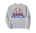 Mama Rookie 1St Birthday Baseball Sweatshirt - Trendy Graphic for Adults - T-Shirt, Sweatshirt, Hoodie