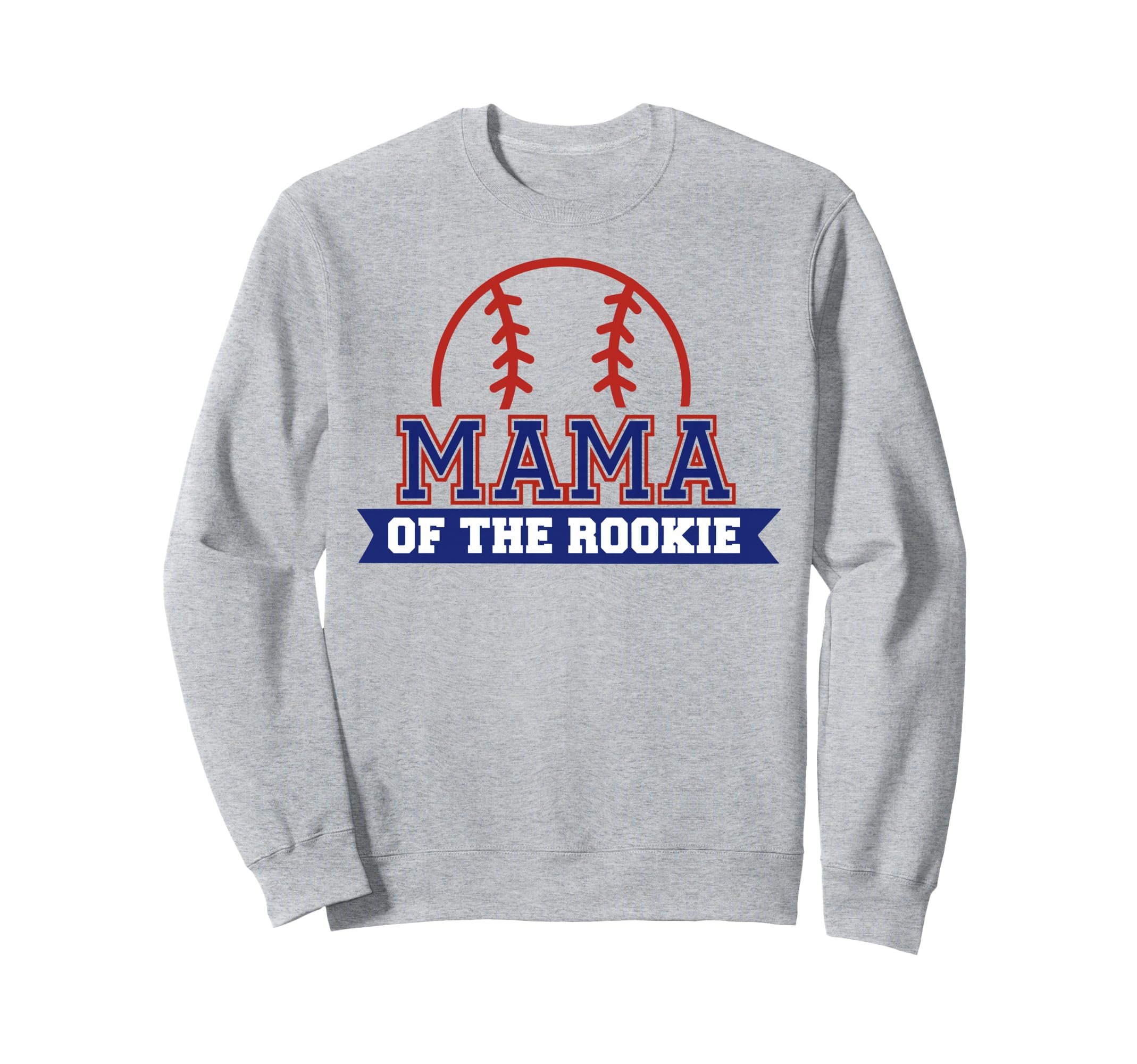 Mama Rookie 1St Birthday Baseball Sweatshirt - Trendy Graphic for Adults - T-Shirt, Sweatshirt, Hoodie