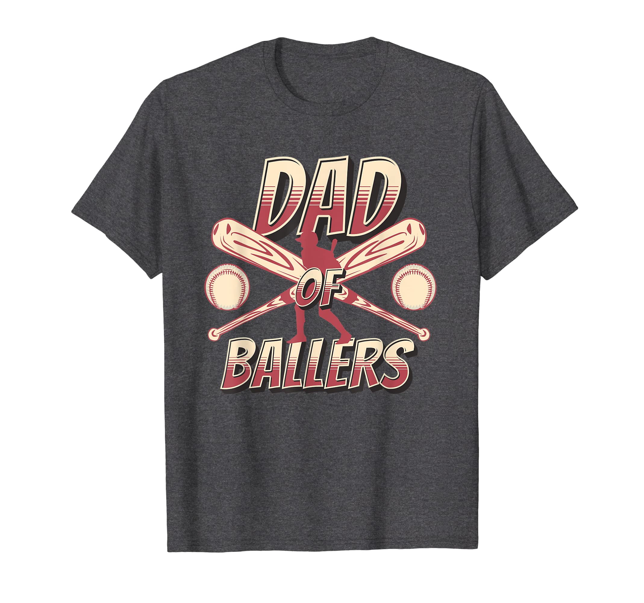 Dad Ballers Funny Baseball Sports T-Shirt - Streetwear Style Men Women - T-Shirt, Sweatshirt, Hoodie
