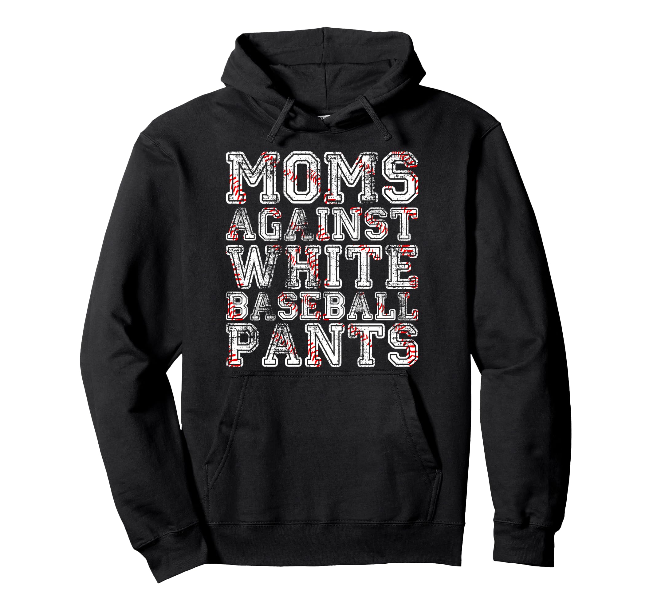 Funny Mother Baseball Moms Against White Hoodie - Graphic Print for Adults - T-Shirt, Sweatshirt, Hoodie