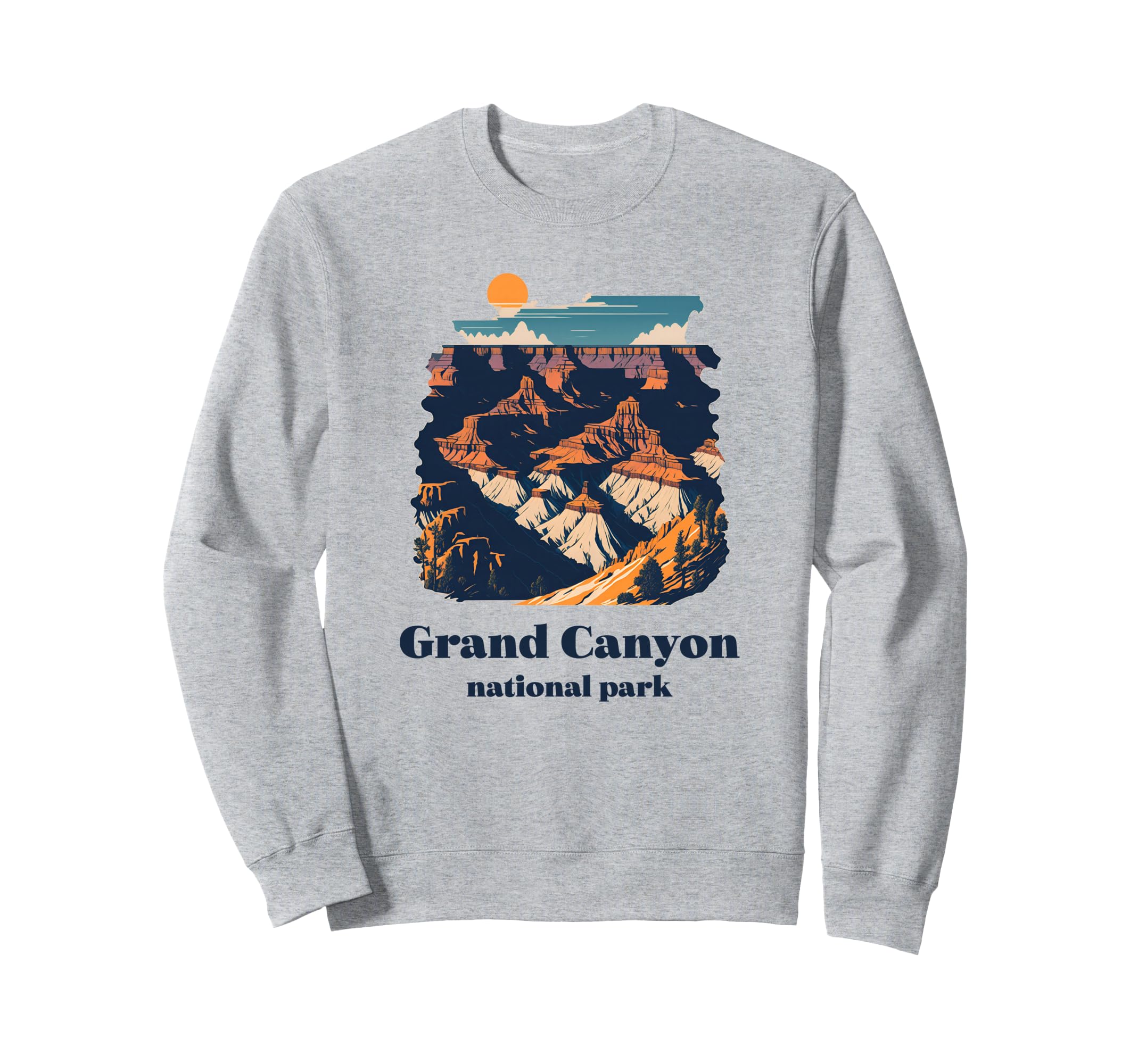 Grand Canyon National Park Arizona Sweatshirt - Unique Graphic Men Women - T-Shirt, Sweatshirt, Hoodie