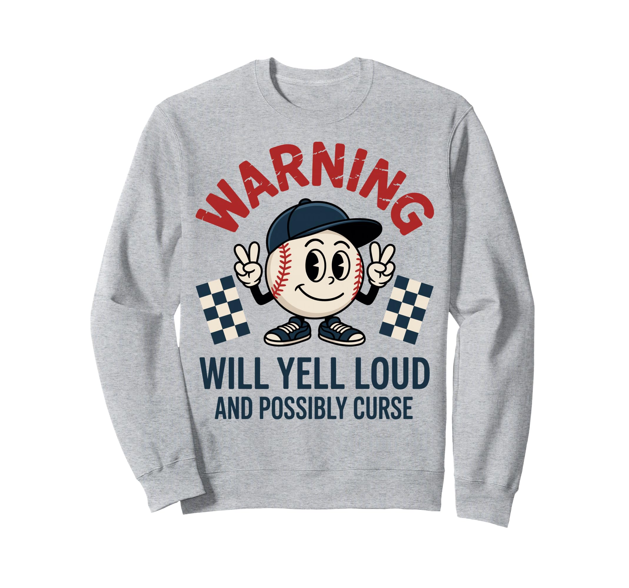 Baseball Warning Will Yell Loud Sweatshirt - Fun Novelty Design Unisex - T-Shirt, Sweatshirt, Hoodie
