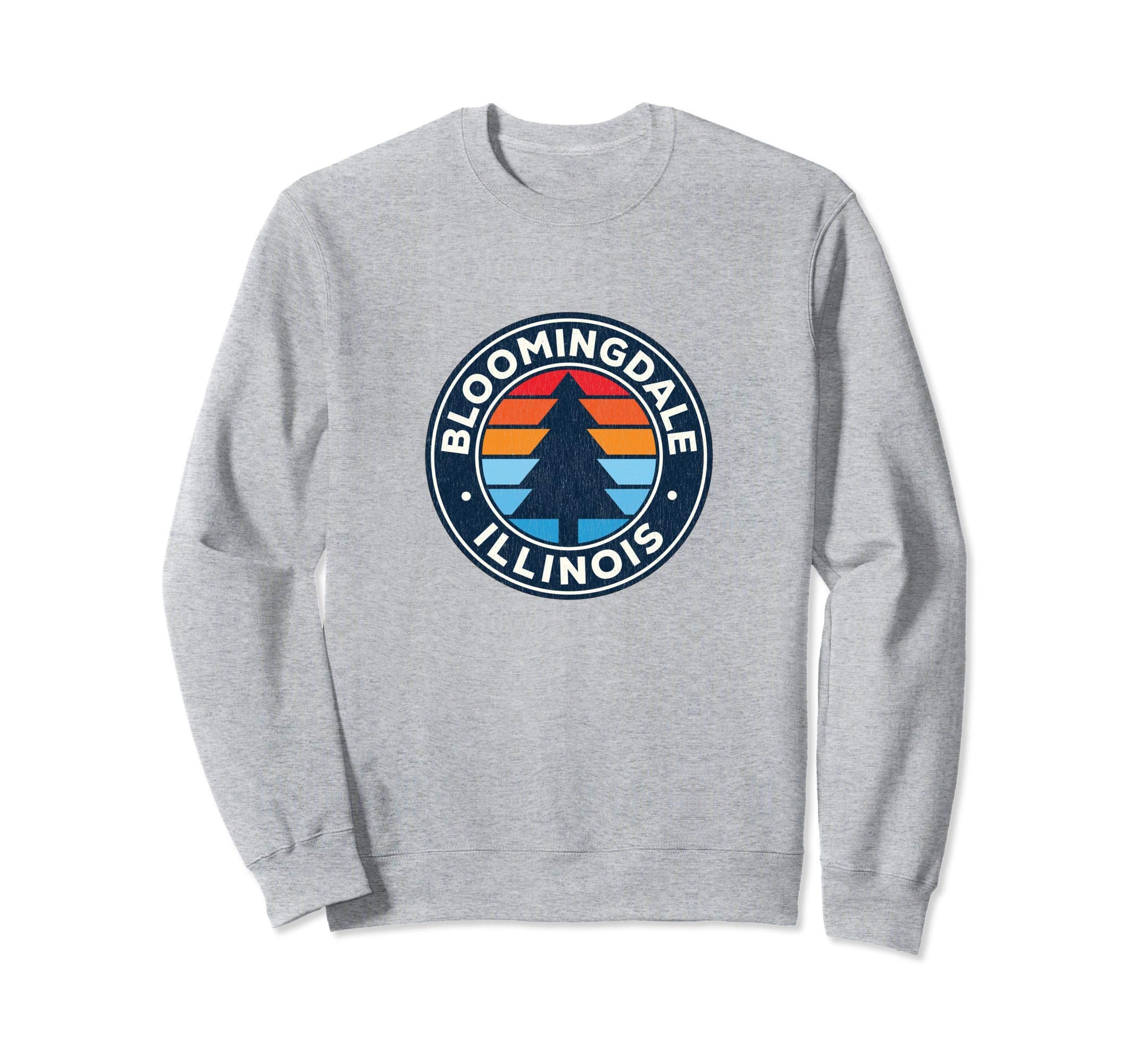 Bloomingdale Illinois Il 70S Sweatshirt - Trendy Graphic Unisex - T-Shirt, Sweatshirt, Hoodie