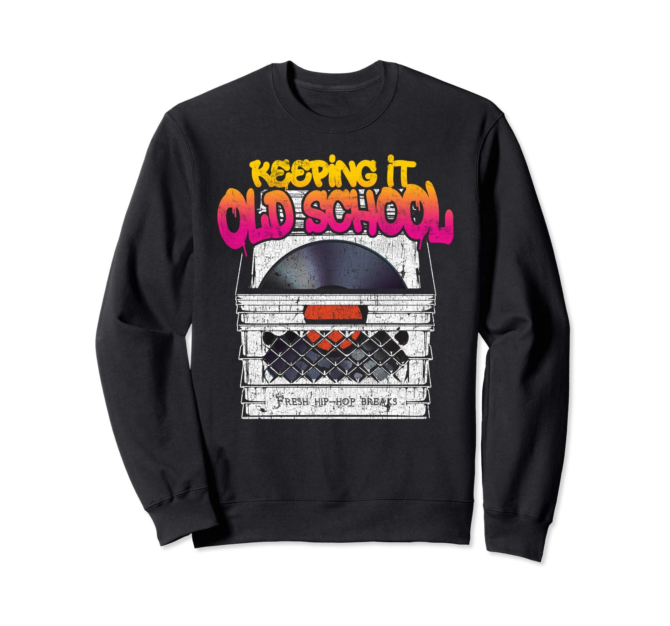 Keeping It Old School Vinyl Sweatshirt - Casual Everyday Wear Unisex - T-Shirt, Sweatshirt, Hoodie