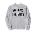 Me And Sweatshirt - Streetwear Style Unisex - T-Shirt, Sweatshirt, Hoodie