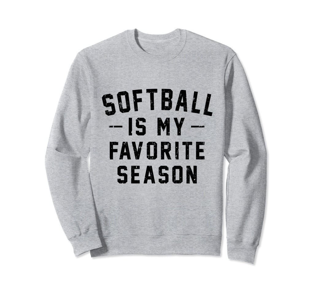 Softball Is My Favorite Season Sweatshirt - Aesthetic Graphic Unisex - T-Shirt, Sweatshirt, Hoodie