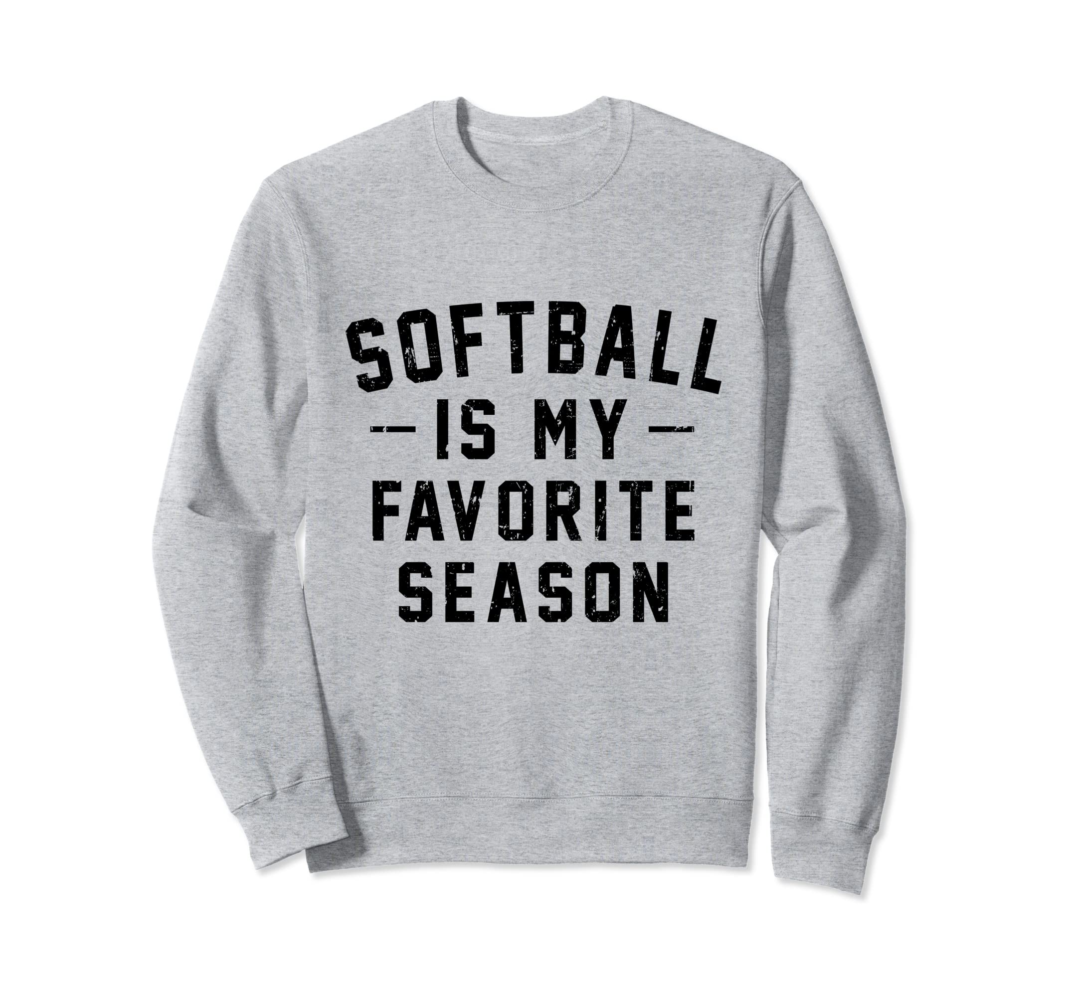 Softball Is My Favorite Season Sweatshirt - Aesthetic Graphic Unisex - T-Shirt, Sweatshirt, Hoodie
