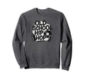 Old School Hip Hop Minimalistic Sweatshirt - Fun Novelty Design for Adults - T-Shirt, Sweatshirt, Hoodie