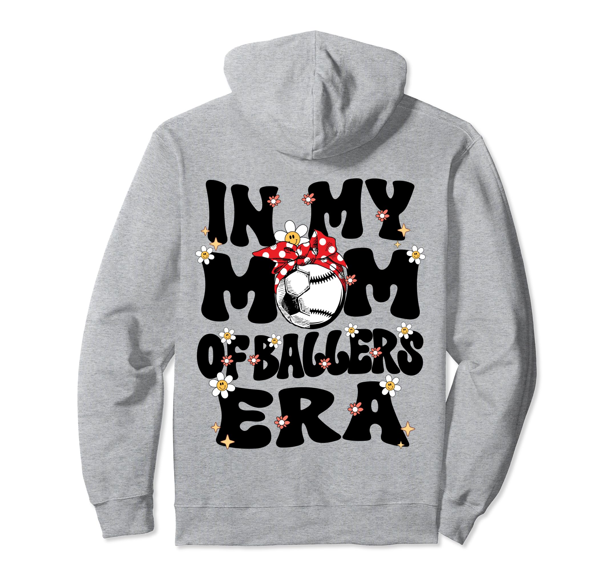 My Mom Baller Era Baseball Soccer Mom Hoodie - Streetwear Style Unisex - T-Shirt, Sweatshirt, Hoodie