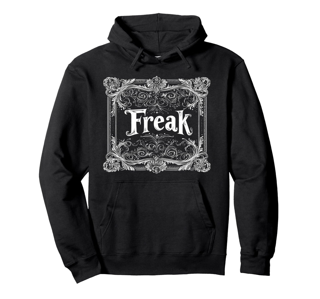 Freak Gothic Alt Grunge Hip Hop Y2K Emo Hoodie - Trendy Graphic for Adults - T-Shirt, Sweatshirt, Hoodie