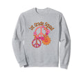 70S Groovy Flower Power 1St Sweatshirt - Fun Novelty Design for Adults - T-Shirt, Sweatshirt, Hoodie