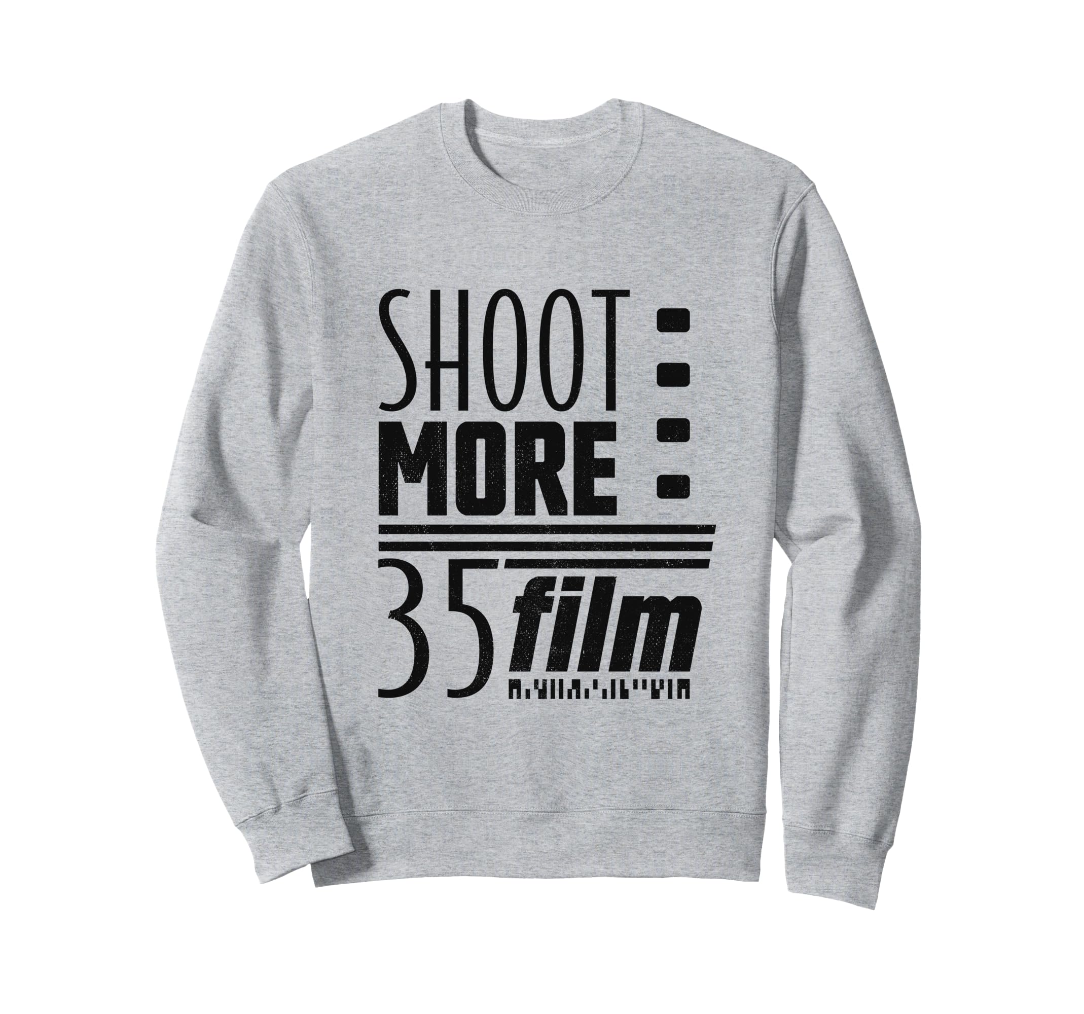 Shoot More 35Mm Film Analog Sweatshirt - Streetwear Style for Adults - T-Shirt, Sweatshirt, Hoodie
