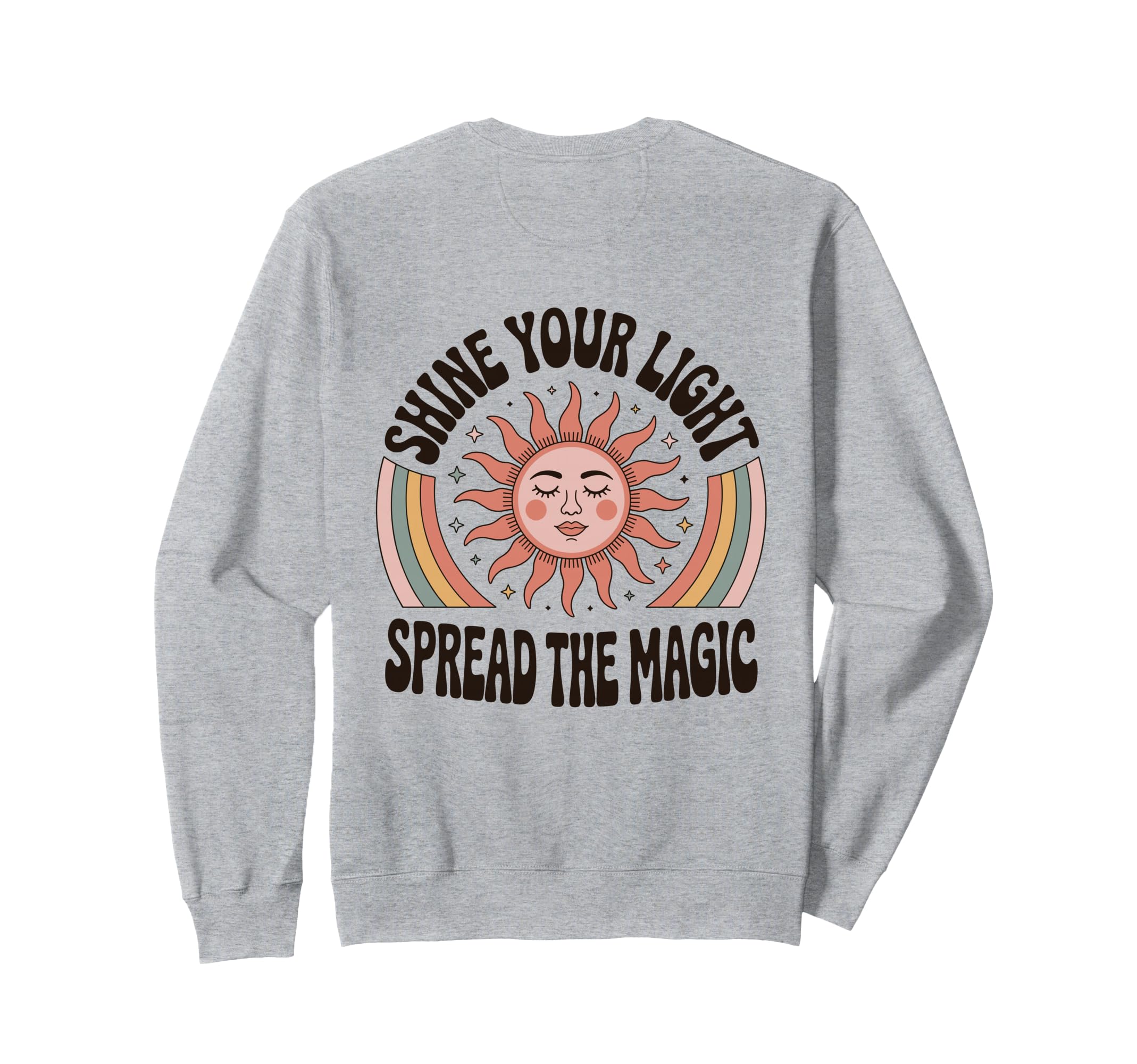 Shine Your Light Spread Magic Boho Sweatshirt - Unique Graphic Men Women - T-Shirt, Sweatshirt, Hoodie