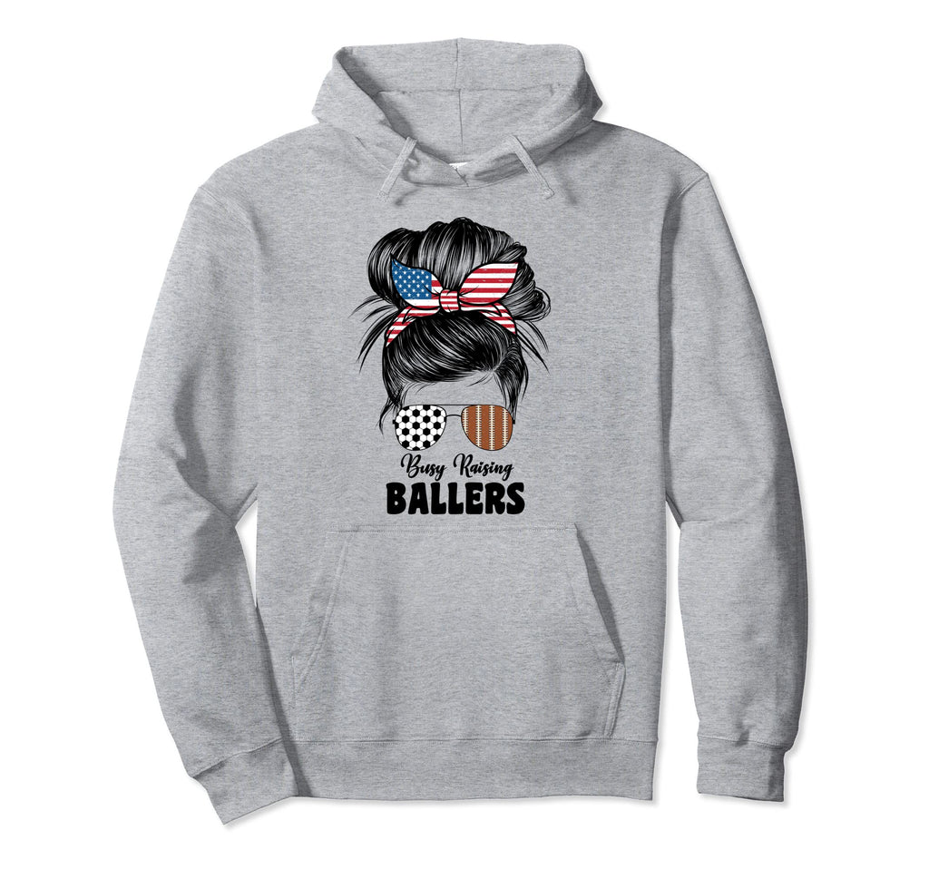 Busy Raising Ballers Football And Soccer Hoodie - Custom Art Print Unisex - T-Shirt, Sweatshirt, Hoodie