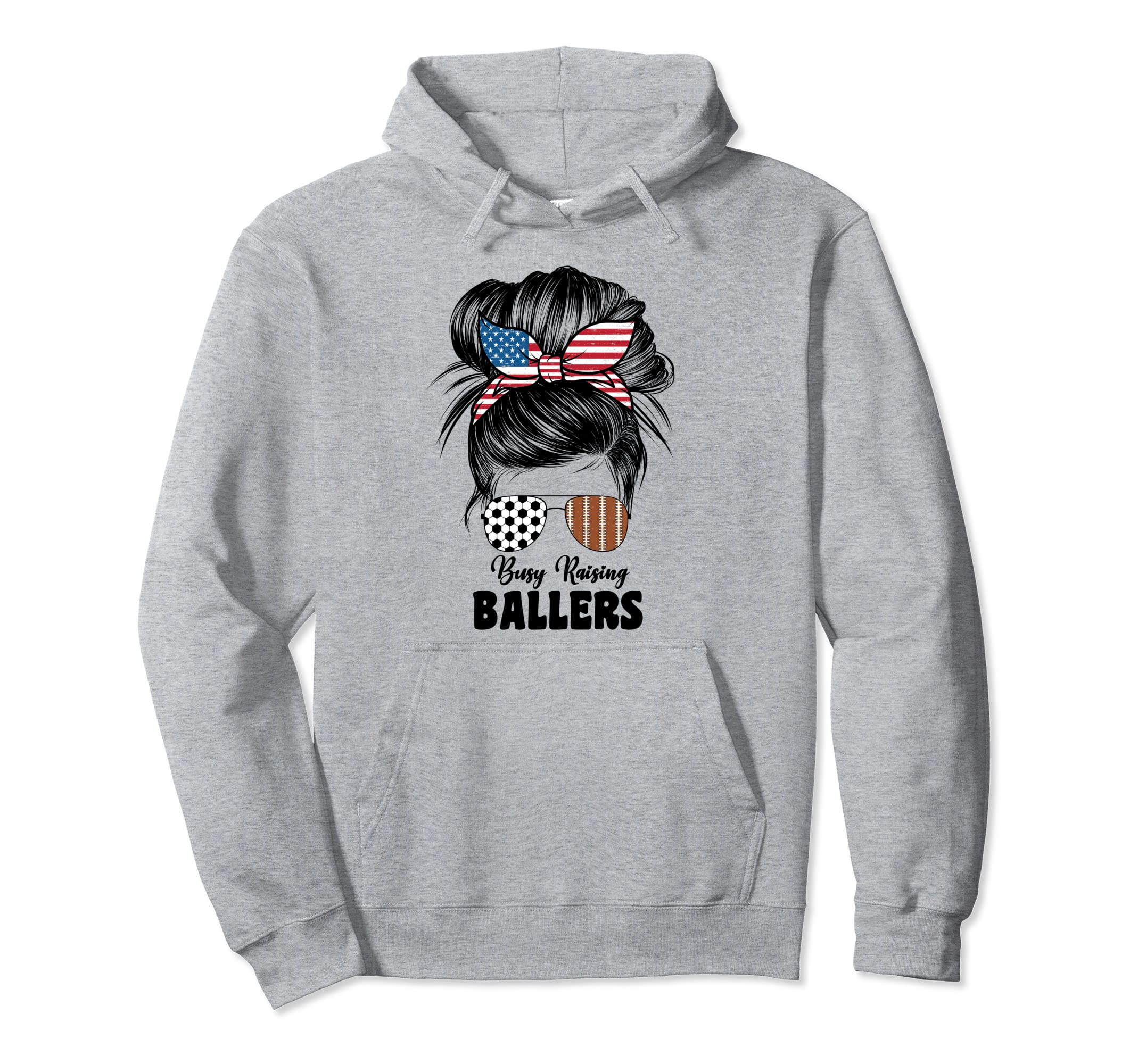 Busy Raising Ballers Football And Soccer Hoodie - Custom Art Print Unisex - T-Shirt, Sweatshirt, Hoodie